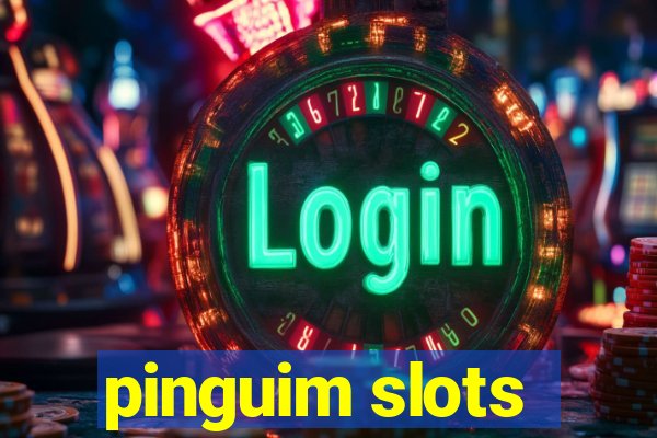 pinguim slots